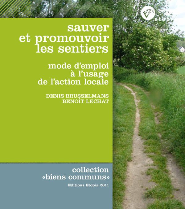 Sauver et promouvoir les sentiers (brochure)