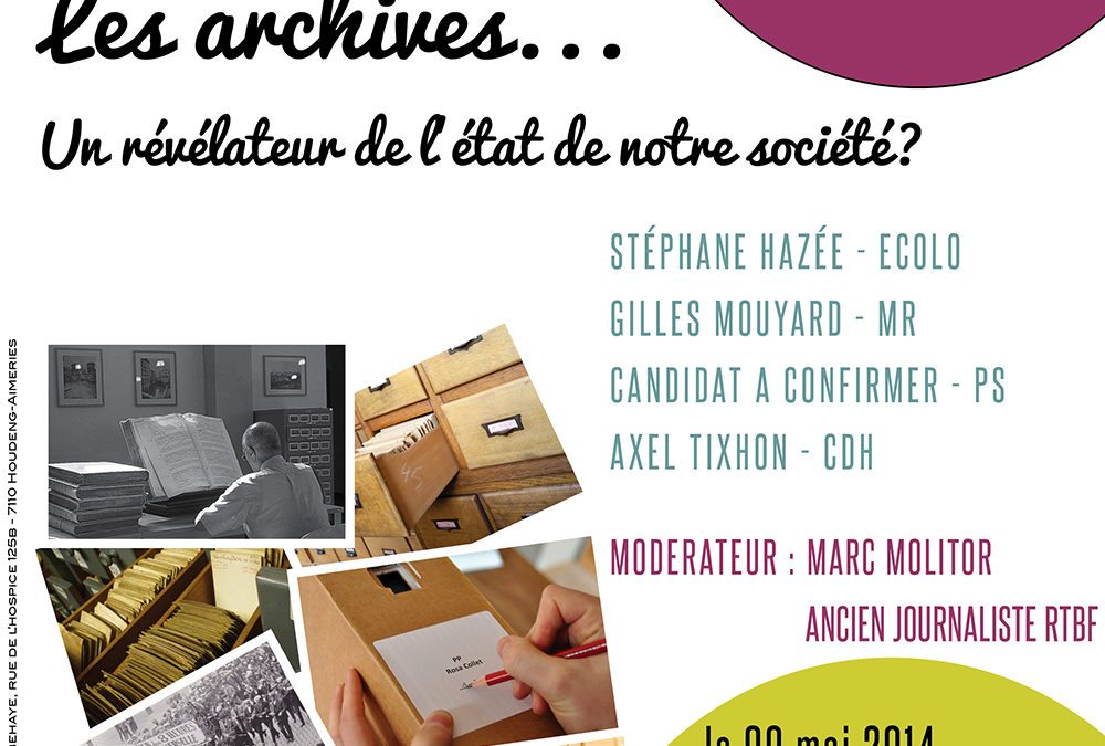 Les archives… un révélateur de l’état de notre société ?