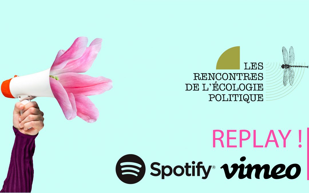 REPLAY | Les Rencontres de L’Ecologie Politique 2020