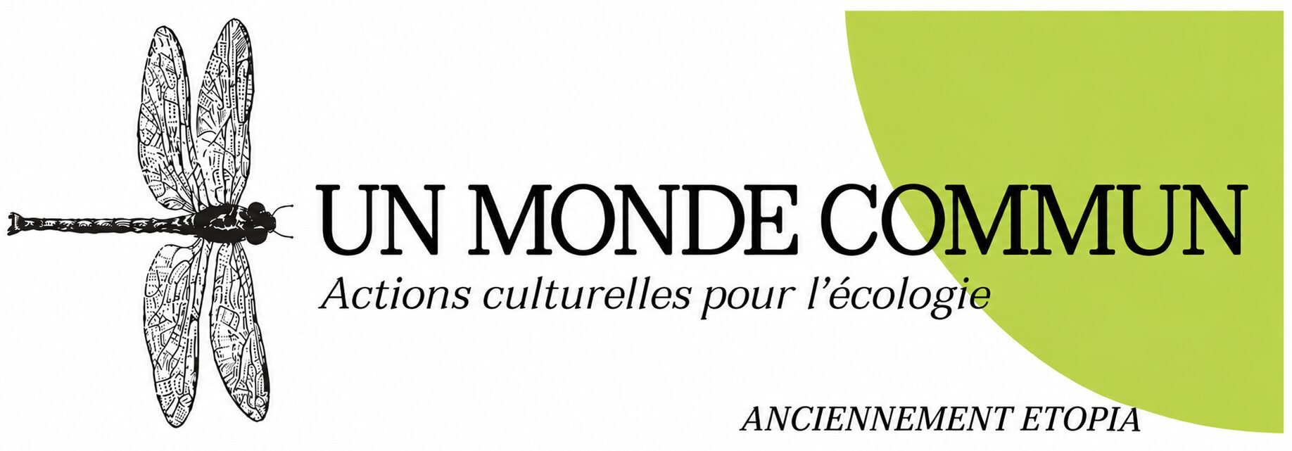 Un monde Commun (anciennement Etopia)